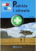 Podróże i zdrowie Poradnik