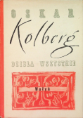 Kolberg Dzieła Wszystkie Wołyń