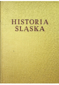 Historia Śląska Tom II Część 1