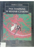 Pan Tompkins w Krainie Czarów