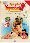 Było sobie życie Tom 25 Nowe życie Rozwój płodu