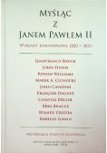 Myśląc z Janem Pawłem II Wykłady Janopawłowe