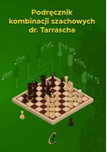 Podręcznik kombinacji szachowych dr. Tarrascha