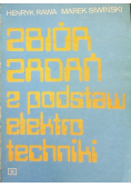 Zbiór zadań z podstaw elektrotechniki