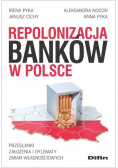 Repolonizacja banków w Polsce
