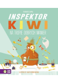 Inspektor Kiwi na tropie dobrych manier
