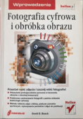 Fotografia cyfrowa obróbka obrazu