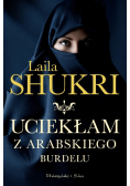 Uciekłam z arabskiego burdelu Wersja kieszonkowa