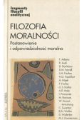 Filozofia moralności. Postanowienie i odpowiedzialność moralna