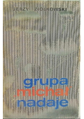 Grupa Michał nadaje