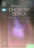 Braunwald Choroby serca Tom 3