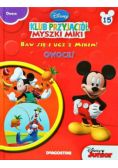 Disney Klub przyjaciół Myszki Miki Owoce