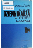 Zawód dziennikarza w Polsce Ludowej