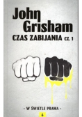 Czas zabijania Tom 6 Część 1