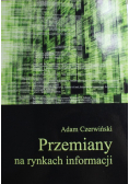 Przemiany na rynkach informacji
