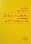 Łańcuchy Markowa w teorii i w zastosowaniach