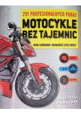 Motocykle bez tajemnic