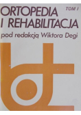 Ortopedia i rehabilitacja, Tom I