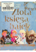 Kraina Lodu Złota księga bajek