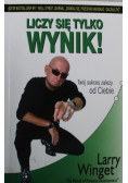 Liczy się tylko wynik! Twój sukces zależy od Ciebie