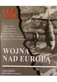 II wojna światowa Wojna nad Europą
