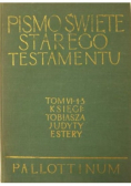 Pismo Święte Starego Testamentu Tom VI Część 1