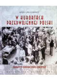 W kurortach przedwojennej Polski