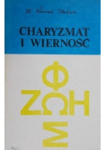 Charyzmat i wierność
