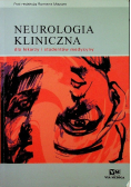 Neurologia kliniczna dla lekarzy i studentów medycyny