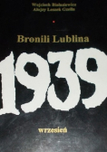 Bronili Lublina wrzesień 1939