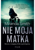 Nie moja matka