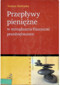 Przepływy pieniężne w zarządzaniu finansami przedsiębiorstw