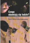 Czego obawiają się ludziee
