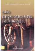 Zarys historii narciarstwa i snowboardingu