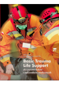 Basic Trauma Life Support dla paramedyków i ratowników medycznych