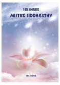 Mistrz Siddharthy  Cel duszy