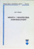 Miasta i miasteczka Zamojszczyzny