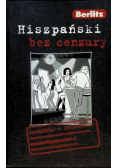 Hiszpański bez cenzury