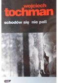 Schodów się nie pali