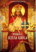 Intronizacja Jezusa Króla