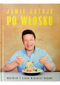 Jamie gotuje po włosku