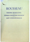 Umowa społeczna Uwagi o rządzie polskim List o widowiskach