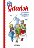 7 x Gdańsk. Przewodnik dla młodych odkrywców