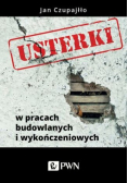 Usterki w pracach budowlanych i wykończeniowych