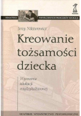 Kierowanie tożsamości dziecka