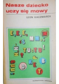 Nasze dziecko Uczy Się Mowy
