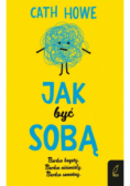 Jak być sobą