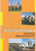 Wielkopolska słownik krajoznawczy