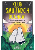 Klub smutnych duchów