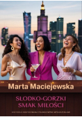 Słodko-gorzki smak miłości.